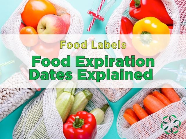food labels - food expiration dates explained
