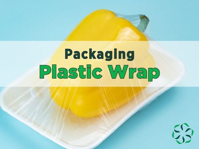 packaging plastic wrap
