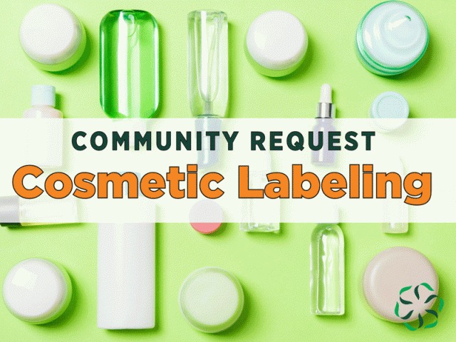 Community Request - Cosmetic Labeling