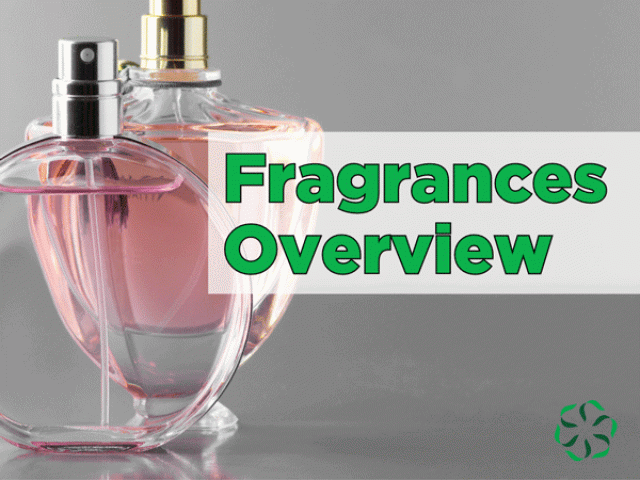 Fragrances – Overview