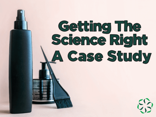 Getting the Science Right - A Case Study