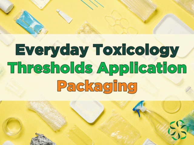 Thresholds – Trace Contaminate And Residue Regulations In Packaging