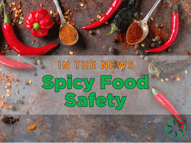 In the News – Spicy Food Safety