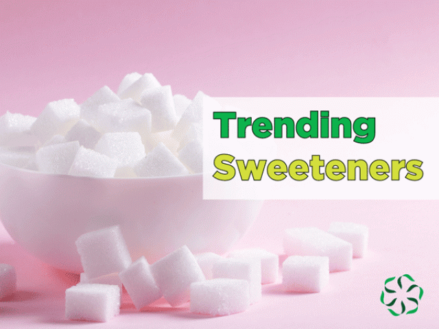 Trending - Sweeteners