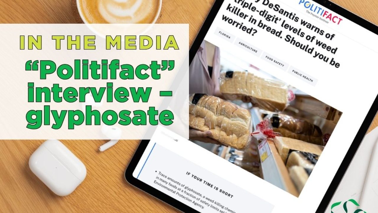 in the media - politifact interview glyphosate
